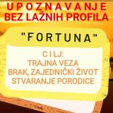 "FORTUNA"- upoznavanje BEZ LAŽNIH PROFILA BBDhC